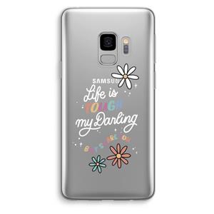 CaseCompany Tough Life: Samsung Galaxy S9 Transparant Hoesje
