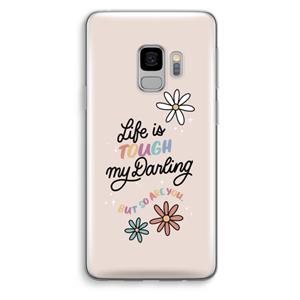 CaseCompany Tough Life: Samsung Galaxy S9 Transparant Hoesje