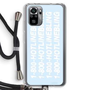 CaseCompany Hotline bling blue: Xiaomi Redmi Note 10S Transparant Hoesje met koord