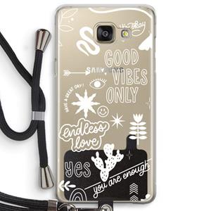 CaseCompany Good vibes: Samsung Galaxy A5 (2016) Transparant Hoesje met koord