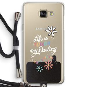CaseCompany Tough Life: Samsung Galaxy A5 (2016) Transparant Hoesje met koord