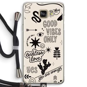 CaseCompany Good vibes: Samsung Galaxy A5 (2016) Transparant Hoesje met koord