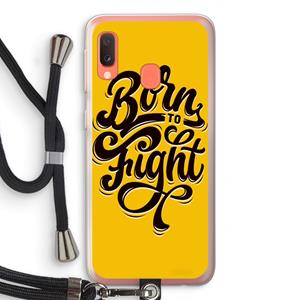 CaseCompany Born to Fight: Samsung Galaxy A20e Transparant Hoesje met koord