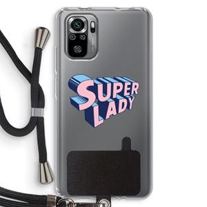 CaseCompany Superlady: Xiaomi Redmi Note 10S Transparant Hoesje met koord