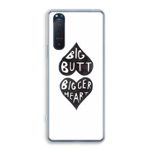 CaseCompany Big butt bigger heart: Sony Xperia 5 II Transparant Hoesje