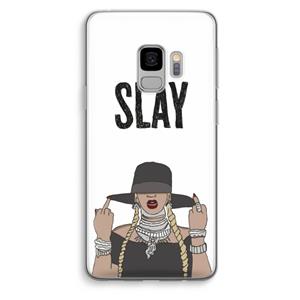 CaseCompany Slay All Day: Samsung Galaxy S9 Transparant Hoesje