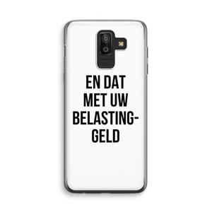 CaseCompany Belastinggeld: Samsung Galaxy J8 (2018) Transparant Hoesje