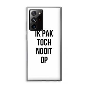 CaseCompany Ik pak nooit op: Samsung Galaxy Note 20 Ultra / Note 20 Ultra 5G Transparant Hoesje