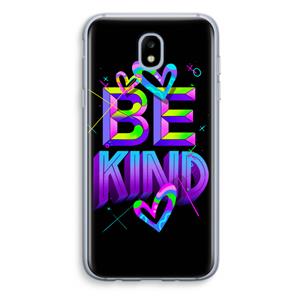 CaseCompany Be Kind: Samsung Galaxy J5 (2017) Transparant Hoesje