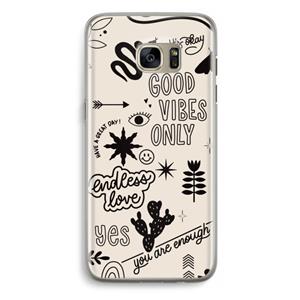 CaseCompany Good vibes: Samsung Galaxy S7 Edge Transparant Hoesje