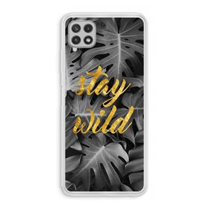 CaseCompany Stay wild: Samsung Galaxy A22 4G Transparant Hoesje