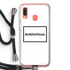 CaseCompany Ambitchious: Samsung Galaxy A20e Transparant Hoesje met koord
