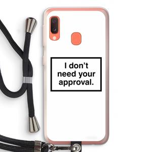 CaseCompany Don't need approval: Samsung Galaxy A20e Transparant Hoesje met koord