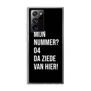 CaseCompany Da ziede van hier - Zwart: Samsung Galaxy Note 20 Ultra / Note 20 Ultra 5G Transparant Hoesje