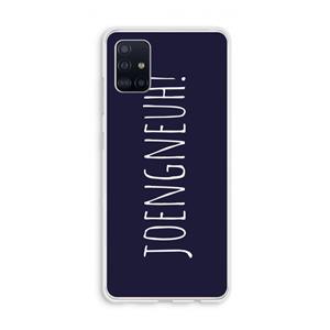 CaseCompany Joengneuh!: Galaxy A51 4G Transparant Hoesje