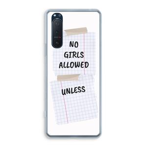 CaseCompany No Girls Allowed Unless: Sony Xperia 5 II Transparant Hoesje