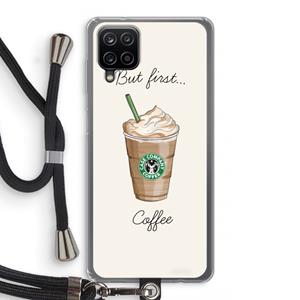CaseCompany But first coffee: Samsung Galaxy A12 Transparant Hoesje met koord