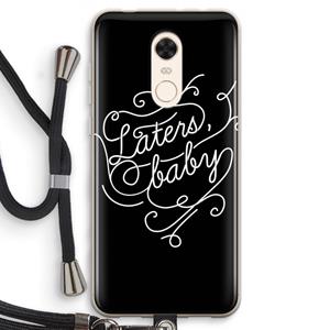 CaseCompany Laters, baby: Xiaomi Redmi 5 Transparant Hoesje met koord