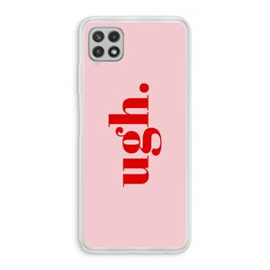 CaseCompany Ugh: Samsung Galaxy A22 4G Transparant Hoesje