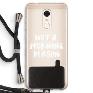 CaseCompany Morning person: Xiaomi Redmi 5 Transparant Hoesje met koord