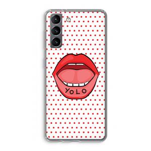 CaseCompany Yolo Denise: Samsung Galaxy S21 Transparant Hoesje
