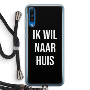 CaseCompany Ik wil naar huis - Zwart: Samsung Galaxy A50 Transparant Hoesje met koord