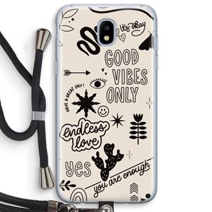 CaseCompany Good vibes: Samsung Galaxy J5 (2017) Transparant Hoesje met koord