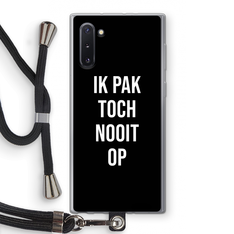CaseCompany Ik pak nooit op - Zwart: Samsung Galaxy Note 10 Transparant Hoesje met koord