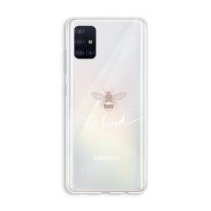 CaseCompany Be(e) kind: Galaxy A51 4G Transparant Hoesje