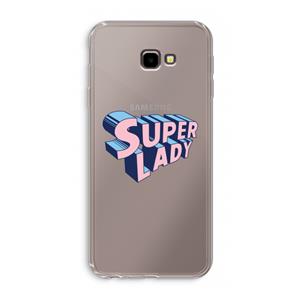 CaseCompany Superlady: Samsung Galaxy J4 Plus Transparant Hoesje
