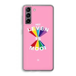 CaseCompany Het Leven Is Mooi: Samsung Galaxy S21 Transparant Hoesje