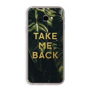 CaseCompany Take me back: Samsung Galaxy J4 Plus Transparant Hoesje