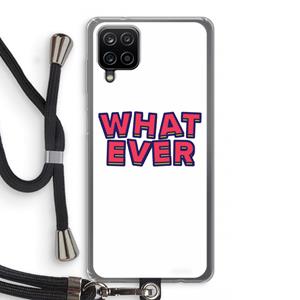 CaseCompany Whatever: Samsung Galaxy A12 Transparant Hoesje met koord