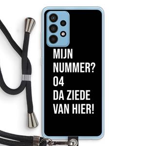 CaseCompany Da ziede van hier - Zwart: Samsung Galaxy A52 Transparant Hoesje met koord