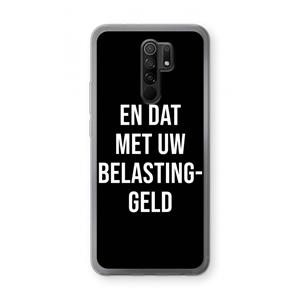 CaseCompany Belastinggeld - Zwart: Xiaomi Redmi 9 Transparant Hoesje