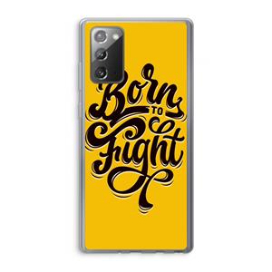 CaseCompany Born to Fight: Samsung Galaxy Note 20 / Note 20 5G Transparant Hoesje