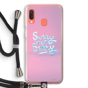CaseCompany Sorry not sorry: Samsung Galaxy A20e Transparant Hoesje met koord