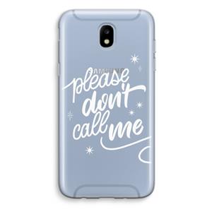 CaseCompany Don't call: Samsung Galaxy J5 (2017) Transparant Hoesje