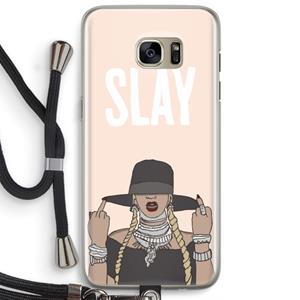 CaseCompany Slay All Day: Samsung Galaxy S7 Edge Transparant Hoesje met koord