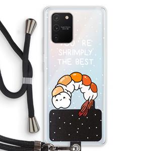 CaseCompany You're Shrimply The Best: Samsung Galaxy S10 Lite Transparant Hoesje met koord