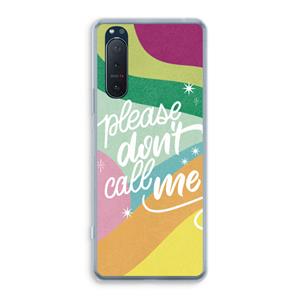 CaseCompany Don't call: Sony Xperia 5 II Transparant Hoesje