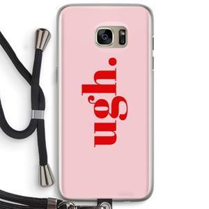CaseCompany Ugh: Samsung Galaxy S7 Edge Transparant Hoesje met koord