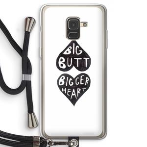 CaseCompany Big butt bigger heart: Samsung Galaxy A8 (2018) Transparant Hoesje met koord