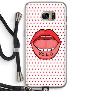 CaseCompany Yolo Denise: Samsung Galaxy S7 Edge Transparant Hoesje met koord