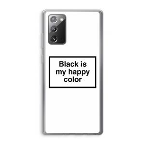 CaseCompany Black is my happy color: Samsung Galaxy Note 20 / Note 20 5G Transparant Hoesje