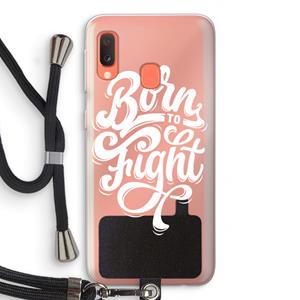 CaseCompany Born to Fight: Samsung Galaxy A20e Transparant Hoesje met koord