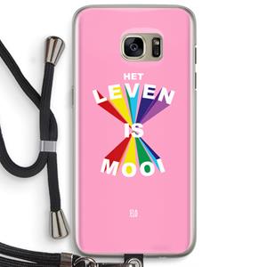 CaseCompany Het Leven Is Mooi: Samsung Galaxy S7 Edge Transparant Hoesje met koord