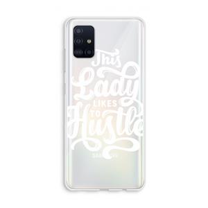 CaseCompany Hustle Lady: Galaxy A51 4G Transparant Hoesje