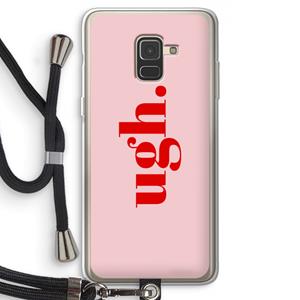 CaseCompany Ugh: Samsung Galaxy A8 (2018) Transparant Hoesje met koord