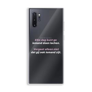 CaseCompany gij zijt ook iemand: Samsung Galaxy Note 10 Plus Transparant Hoesje